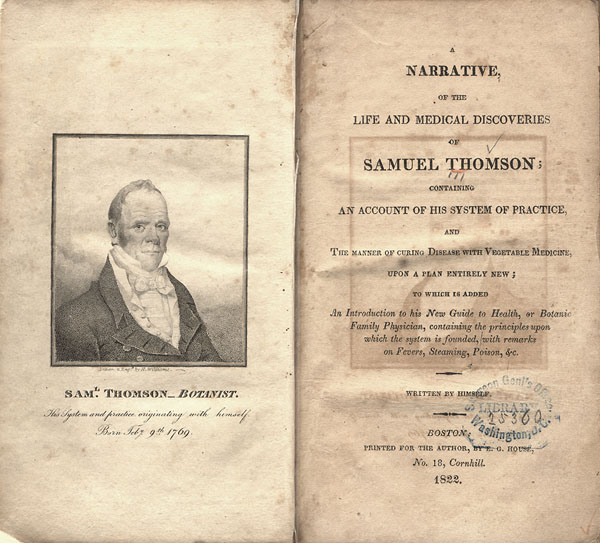 Title page and frontispiece of A Narrative, of the Life and Medical Discoveries of Samuel Thomson. The frontispiece on the left page has a head and shoulders, right pose of Samuel Thomson.