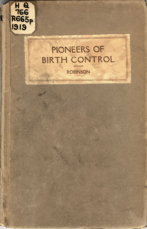 Plain wrapper cover of Pioneers of Birth Control in England and America by Victor Robinson. A cream sticker with the NLM call number is in the upper left corner of the cover.